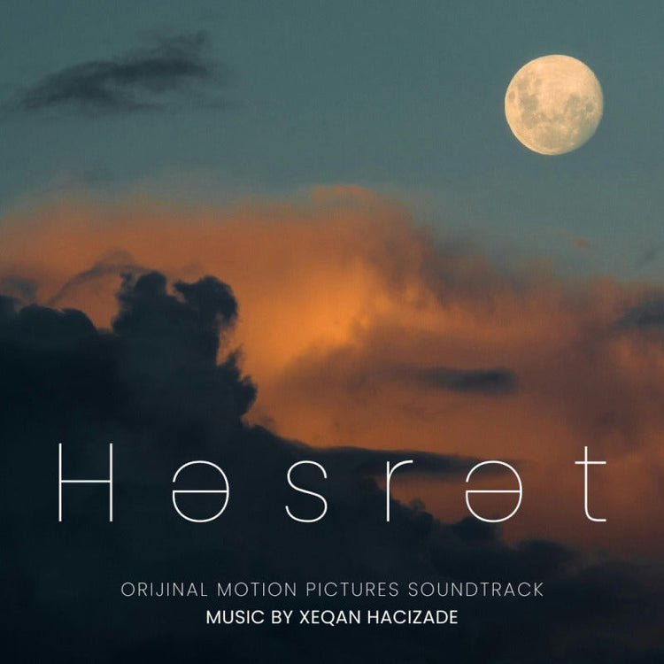 Həsrət (Original Motion Picture Soundtrack)
