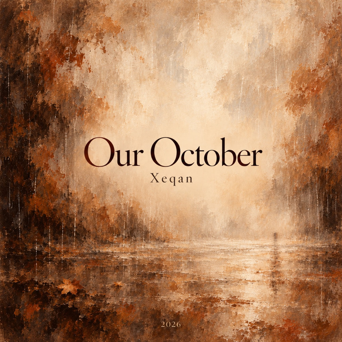Our October — Xeqan